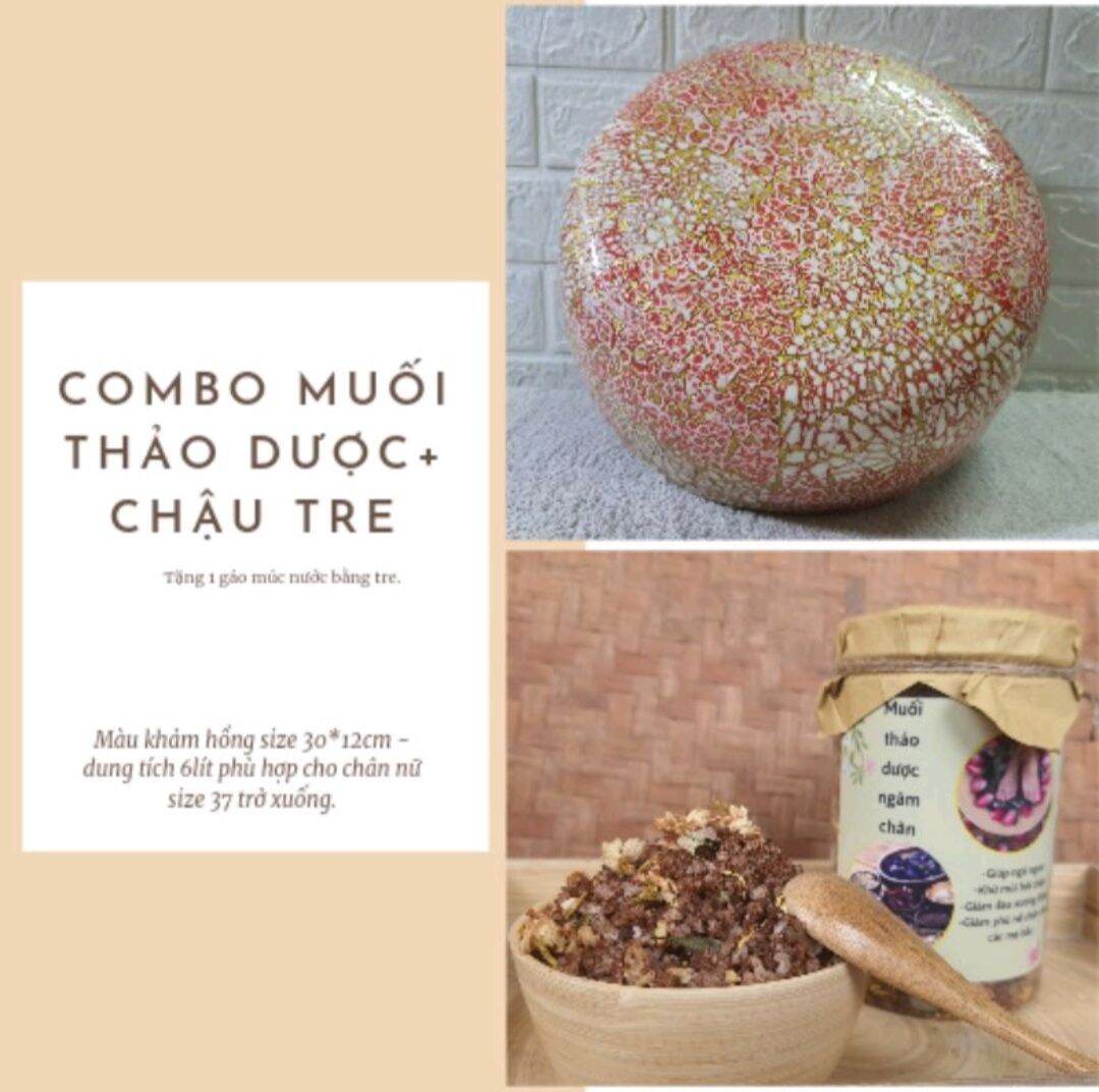 Combo chậu tre+ muối thảo dược ngâm chân.