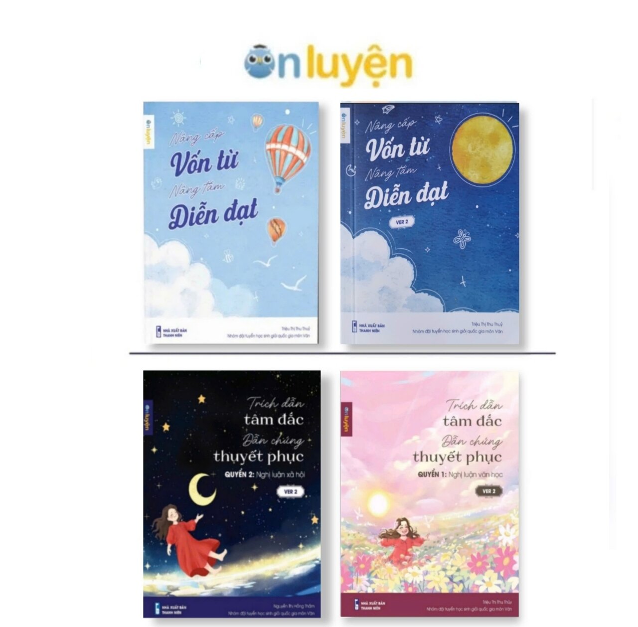 Combo 4 Cuốn Sổ Tay Trích Dẫn Tâm Đắc Dẫn Chứng Thuyết Phục Nghị Luận Xã Hội Nghị Luận Văn Học Ver2 & Nâng Cấp Vốn Từ Nâng Tầm Diễn Đạt Ver1 + 2