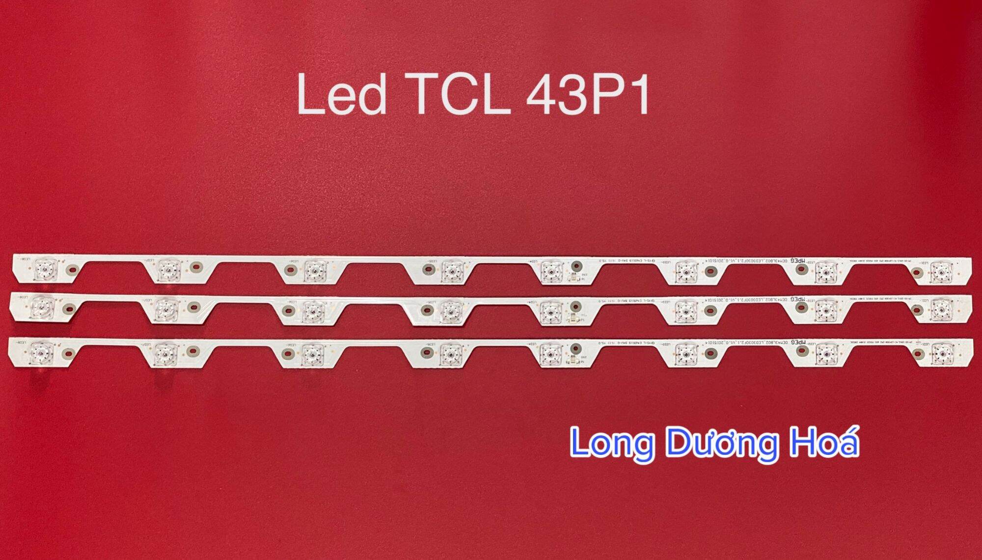 Bộ led tivi tcl 43p1 - 3 thanh 8 bóng