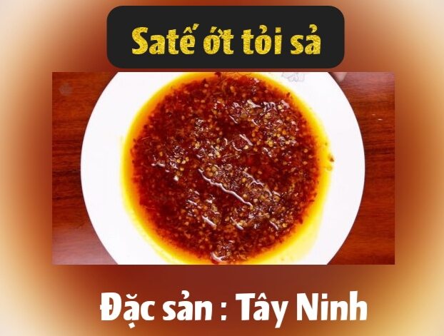 Satế ớt tỏi sả đặc sản tây ninh