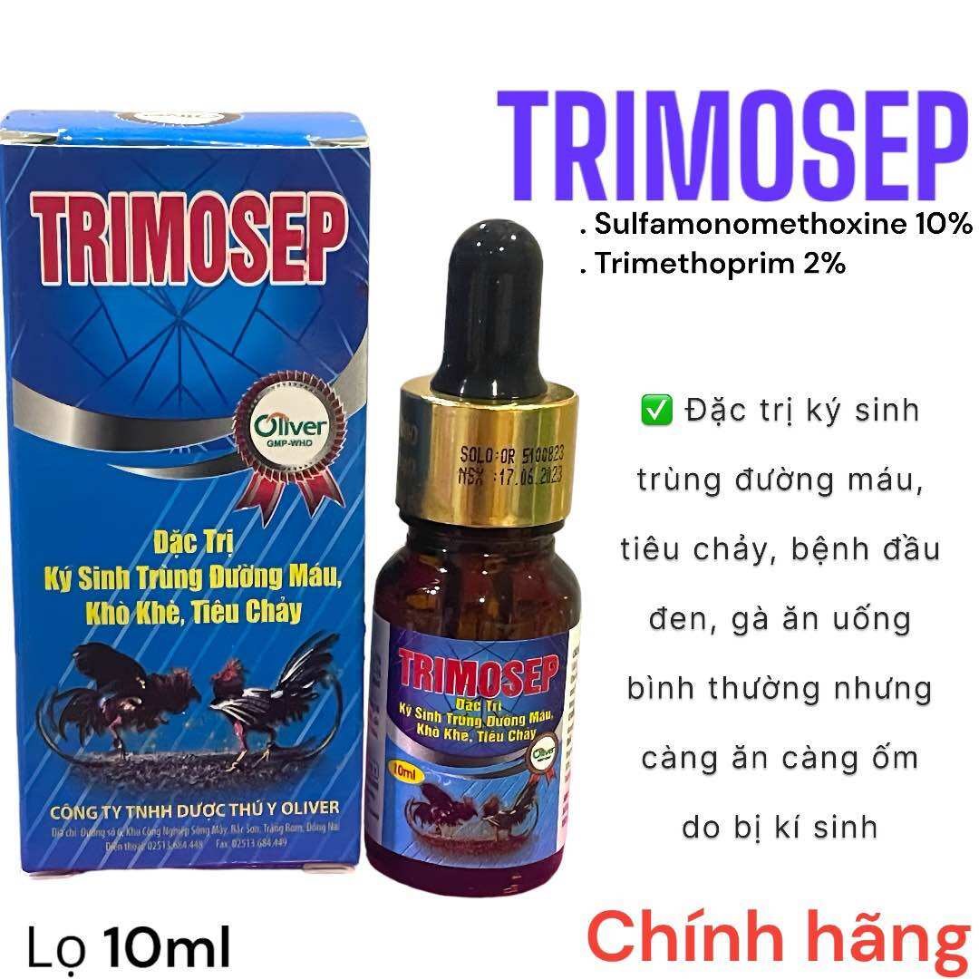 Trimosep lọ 10ml trị ký sinh trùng máu, tiêu chảy phân máu, phân sáp trên gà nòi, gà tre, gà choai.
