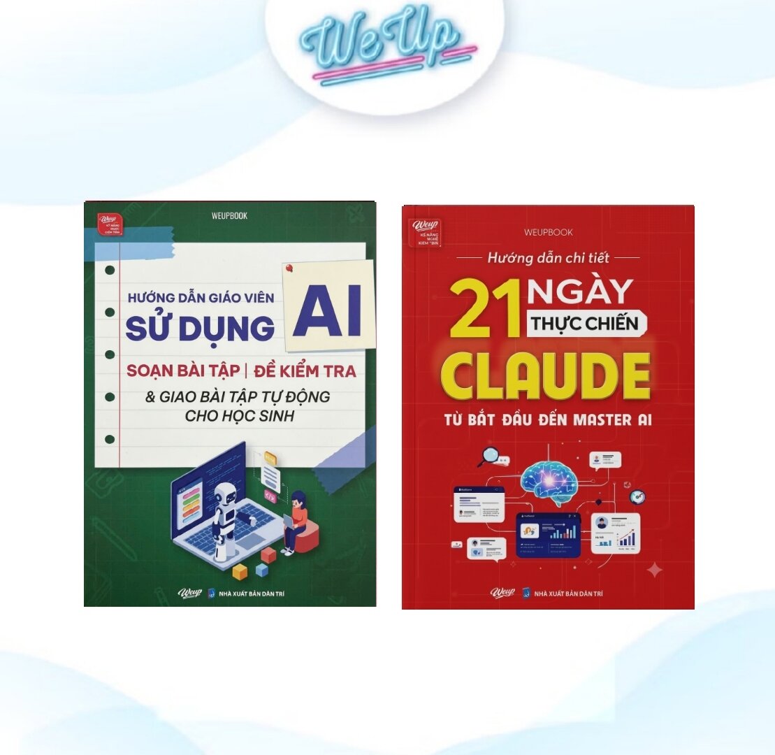 Combo Hướng Dẫn Giáo Viên Sử Dụng AI Soạn Bài Tập Đề Kiểm Tra Và Giao Bài Tập Tự Động Cho Học Sinh, 21 Ngày Thực Chiến Claude