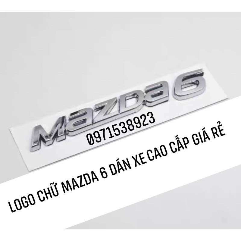 Logo chữ nổi mazda 6 cao cấp giá rẻ