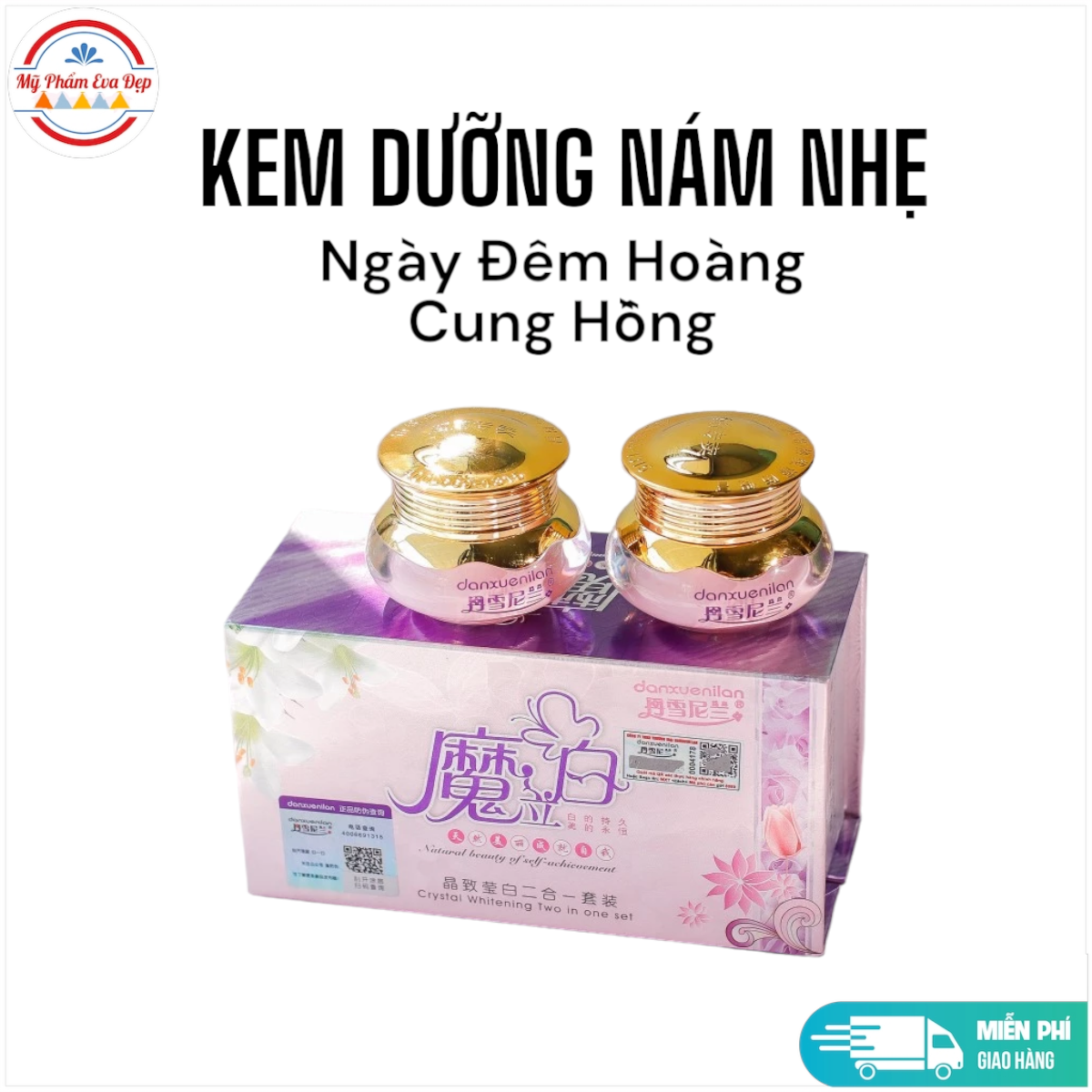 Bộ Đôi Hoàng Cung Hồng Chính Hãng Danxuenilan - Kem Trắng Da Xóa Nám Ngày Và Đêm
