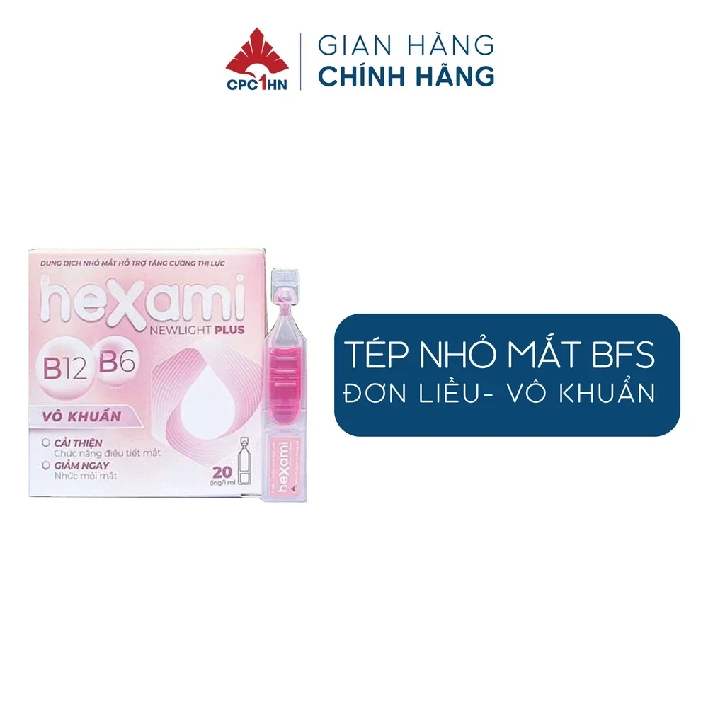 Nhỏ mắt chống nhức mỏi mắt HEXAMI 03/2026