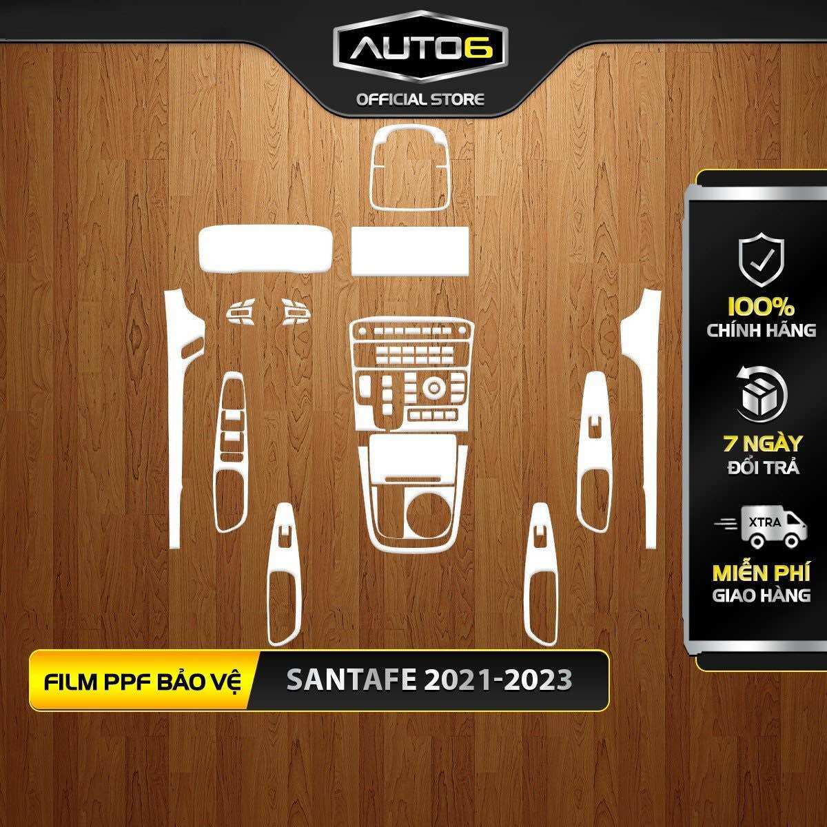 HYUNDAI SANTAFE 2021-2024 - PPF bảo vệ, chống xước FULL BỘ nội thất  AUTO6  Chống xước, che mờ các vết xước cũ hiệu quả