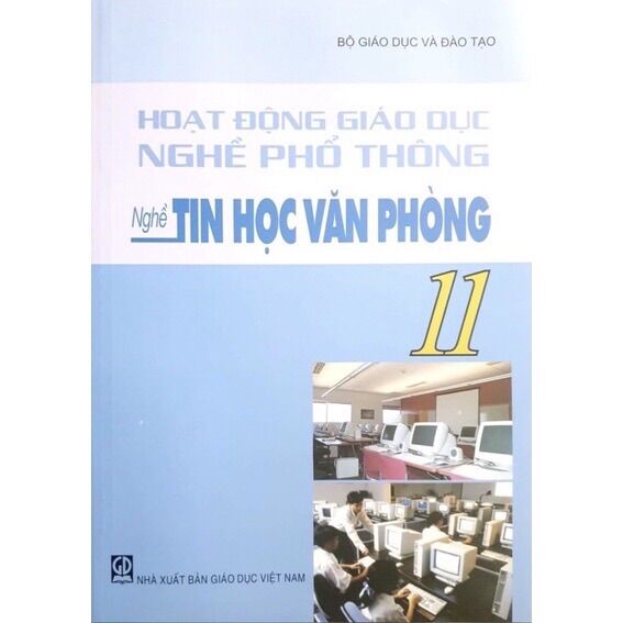 Sách - hoạt động giáo dục nghề phổ thông - nghề tin học văn phòng 11