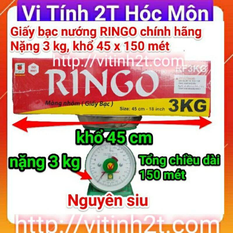 Giấy bạc nướng thực phẩm RINGO 3 KG RF3KG khổ 45 cm tổng dài 70 mét, màng nhôm nướng thực phẩm ringo 3kg