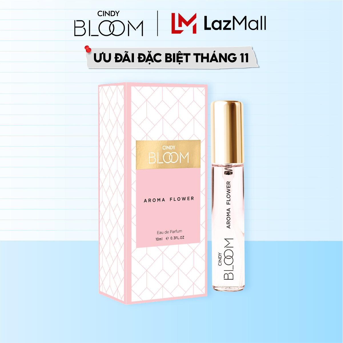 Nước Hoa Nữ Cindy Bloom Aroma Flower Hương Ngọt Ngào Nữ Tính 10ml