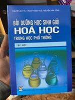 Sách - Bồi Dưỡng Học Sinh Giỏi Hoá Học Trung Học Phổ Thông (tập 1)