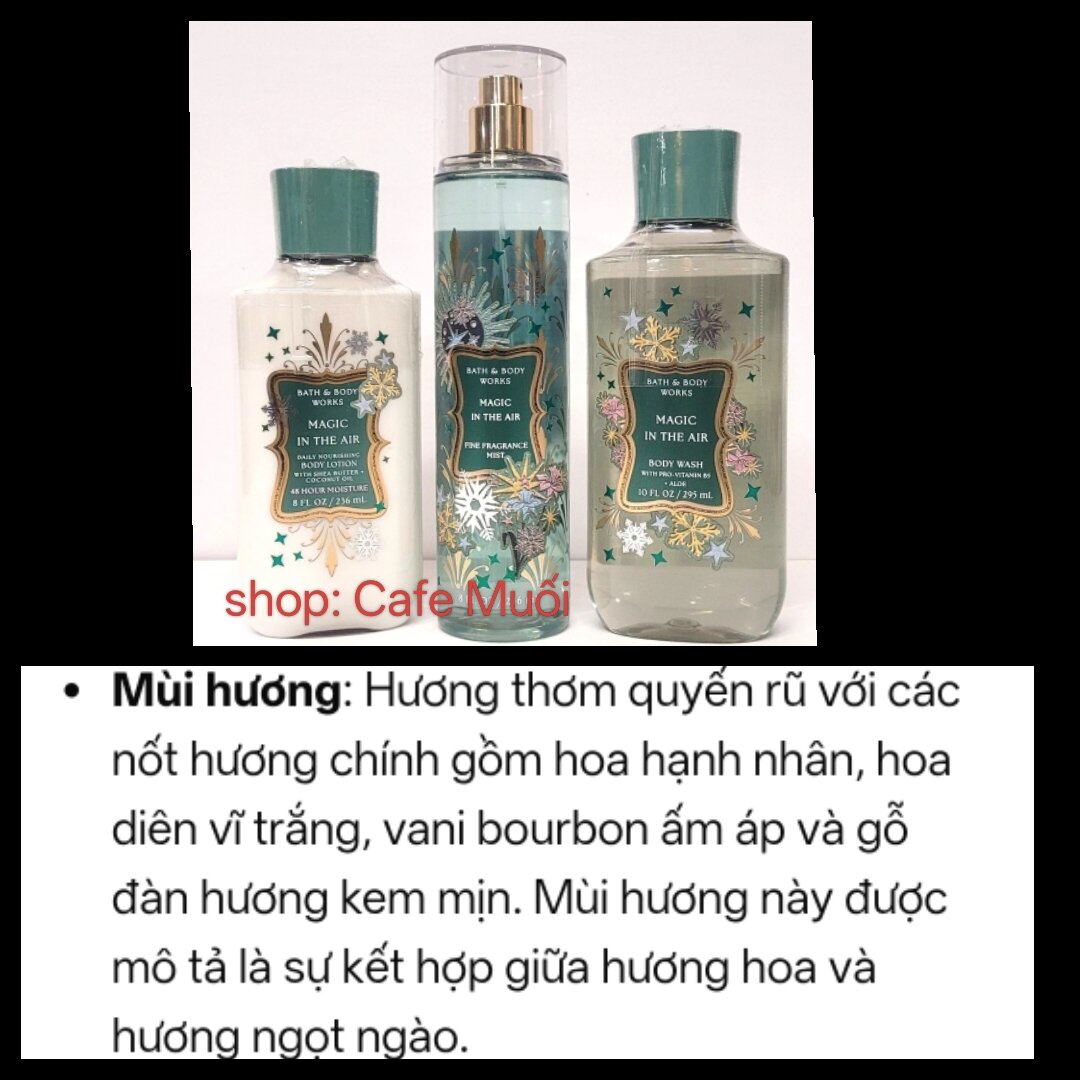 Magic in the Air ‼️XỊT THƠM _ GEL TẮM - SỮA DƯỠNG - HƯƠNG NƯỚC HOA Bath & Body works