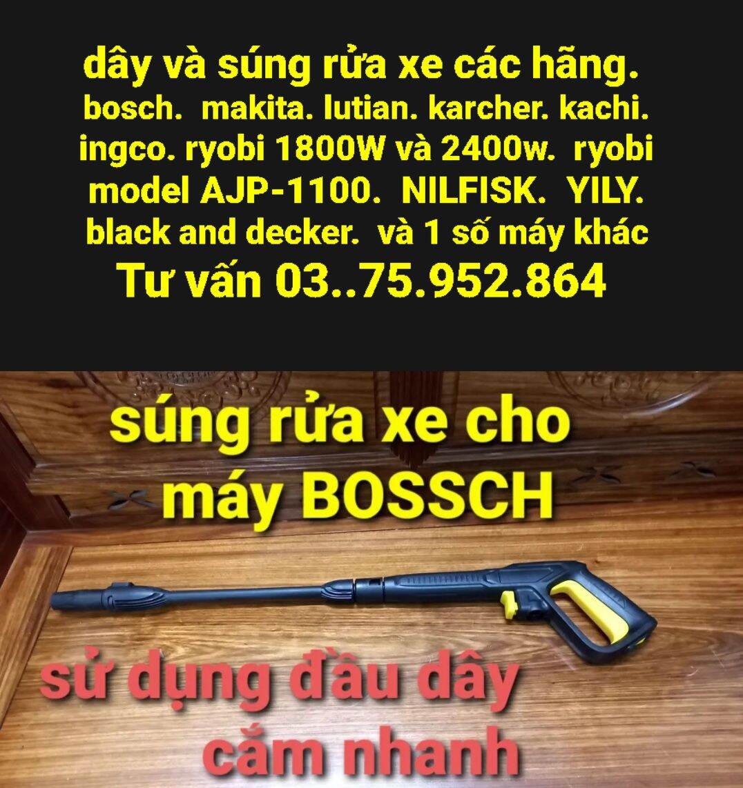 súng rửa xe cho máy bosch