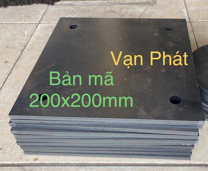 Bản mã vuông 200x200 mm chiều dày từ 2mm đến 10mm