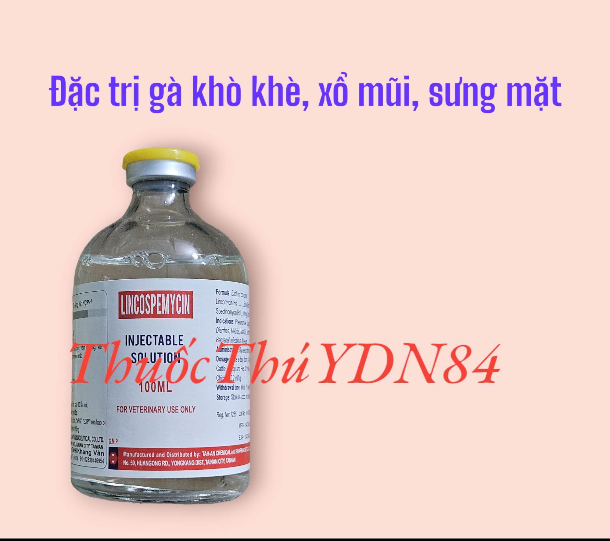 LINCOSPEMYCIN ĐÀI LOAN 100ML KHÒ KHÈ, SỔ MŨI GÀ ĐÁ SƯNG PHÙ MẶT