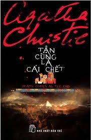 Sách - Agatha Christie. Tận cùng là cái chết
