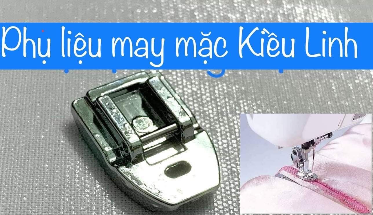 Chân vịt máy gia đình đa chức năng may dây kéo giọt nước hay gọi giọt lệ