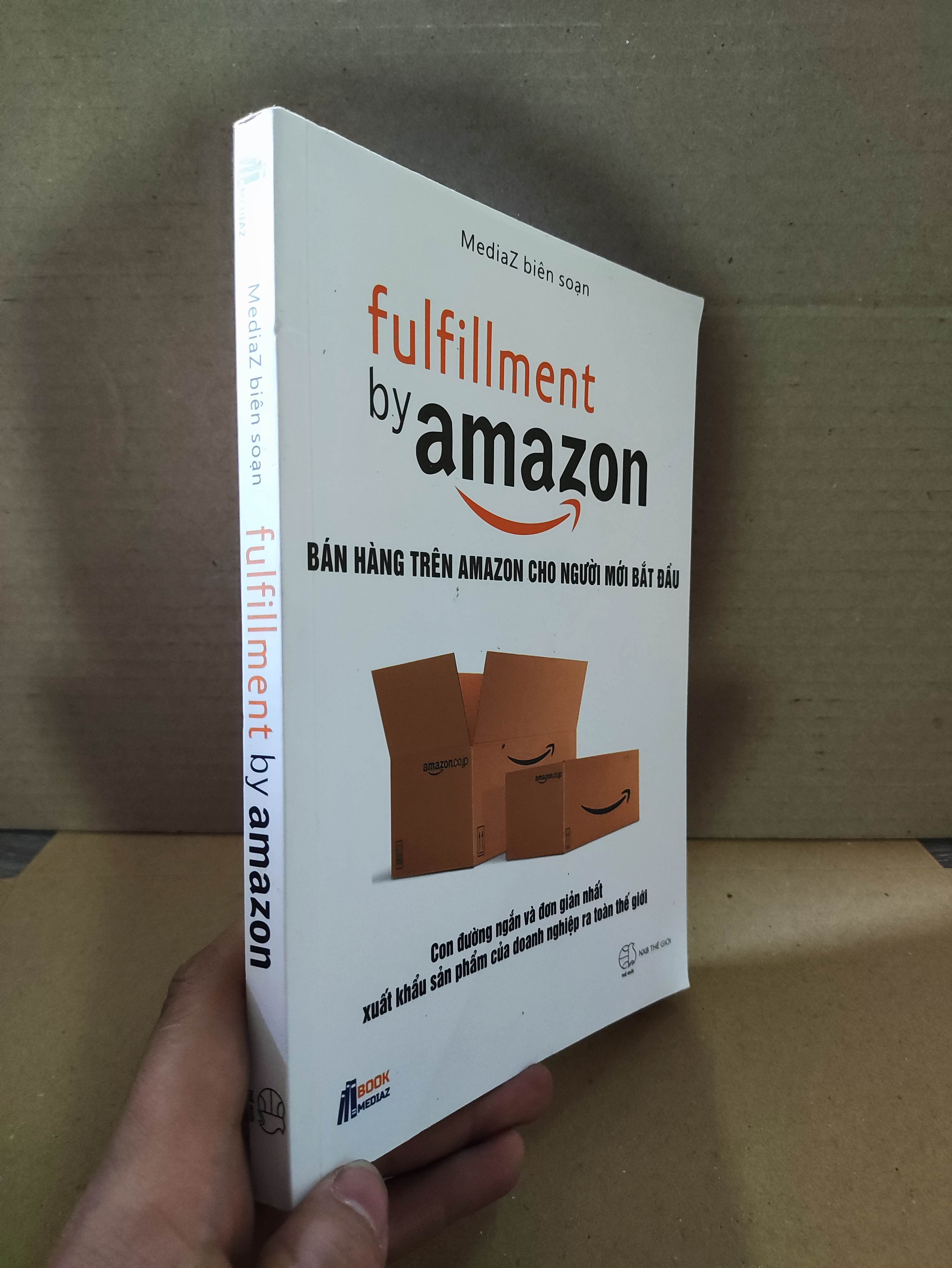 Bán hàng trên Amazon cho người mới bắt đầu - Fulfillment by Amazon, mới 90% HCM2312
