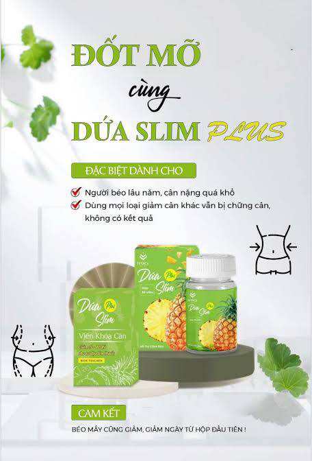 Dứa Slim Plus giảm cân . giảm mạnh cấp tốc . Tặng kèm khoá cân