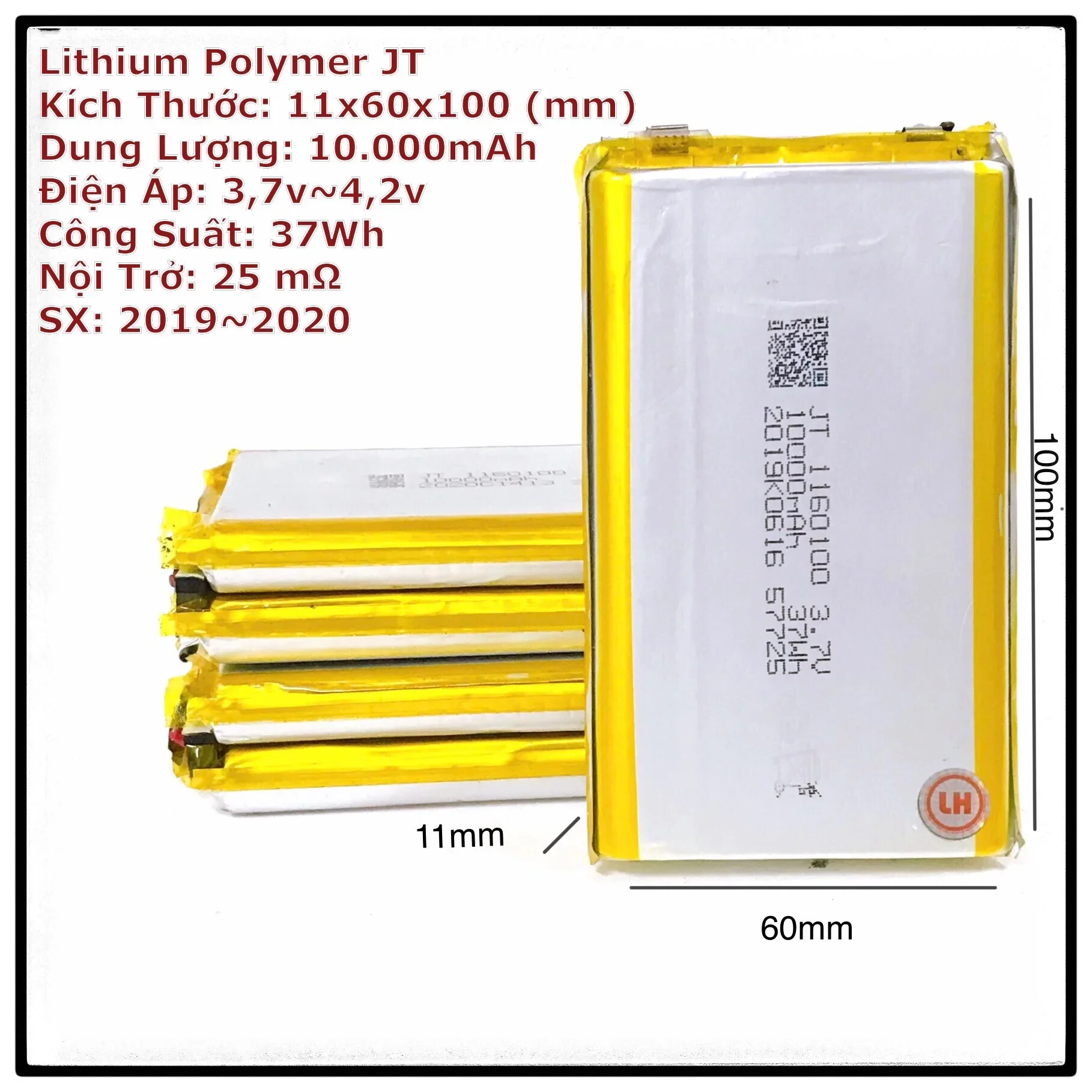 Pin Sạc Lithium Polymer JT 1160100 Dung Lượng 10.000mAh 3,7Volt 37Wh Nội trở <15mOhm Pin Lipo Mới Cứng Xịn Xò Ảnh Chụp Thật 100%