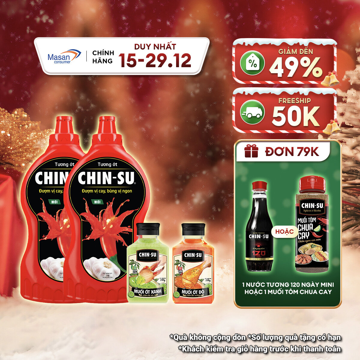   15.12-29.12 Voucher 18% CHO ĐƠN TỪ 199K Combo 2 chai Tương ớt CHIN-SU 1kg+ 1chai Xốt muối ớt CHIN-SU xanh 200gr + 1chai Xốt muối ớt CHIN-SU đỏ 200gr 