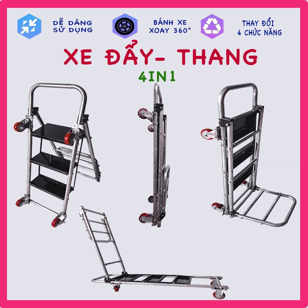 Xe đẩy đa năng, xe đẩy thang 3 bậc 4in1