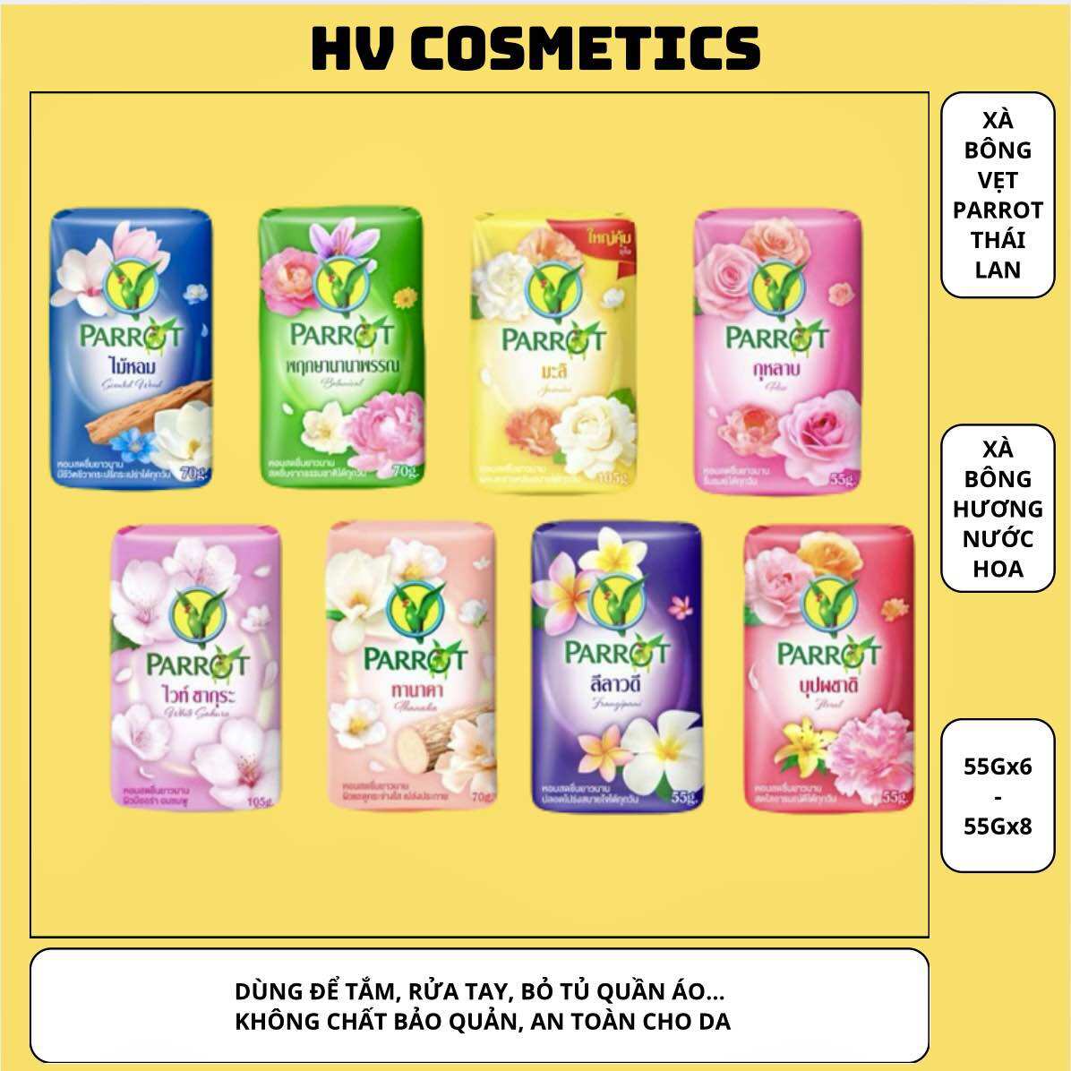  LỐC 6 -8 CỤC XÀ BÔNG CON VẸT PARROT THÁI LAN HƯƠNG NƯỚC HOA THIÊN NHIÊN 55G  CỤC 