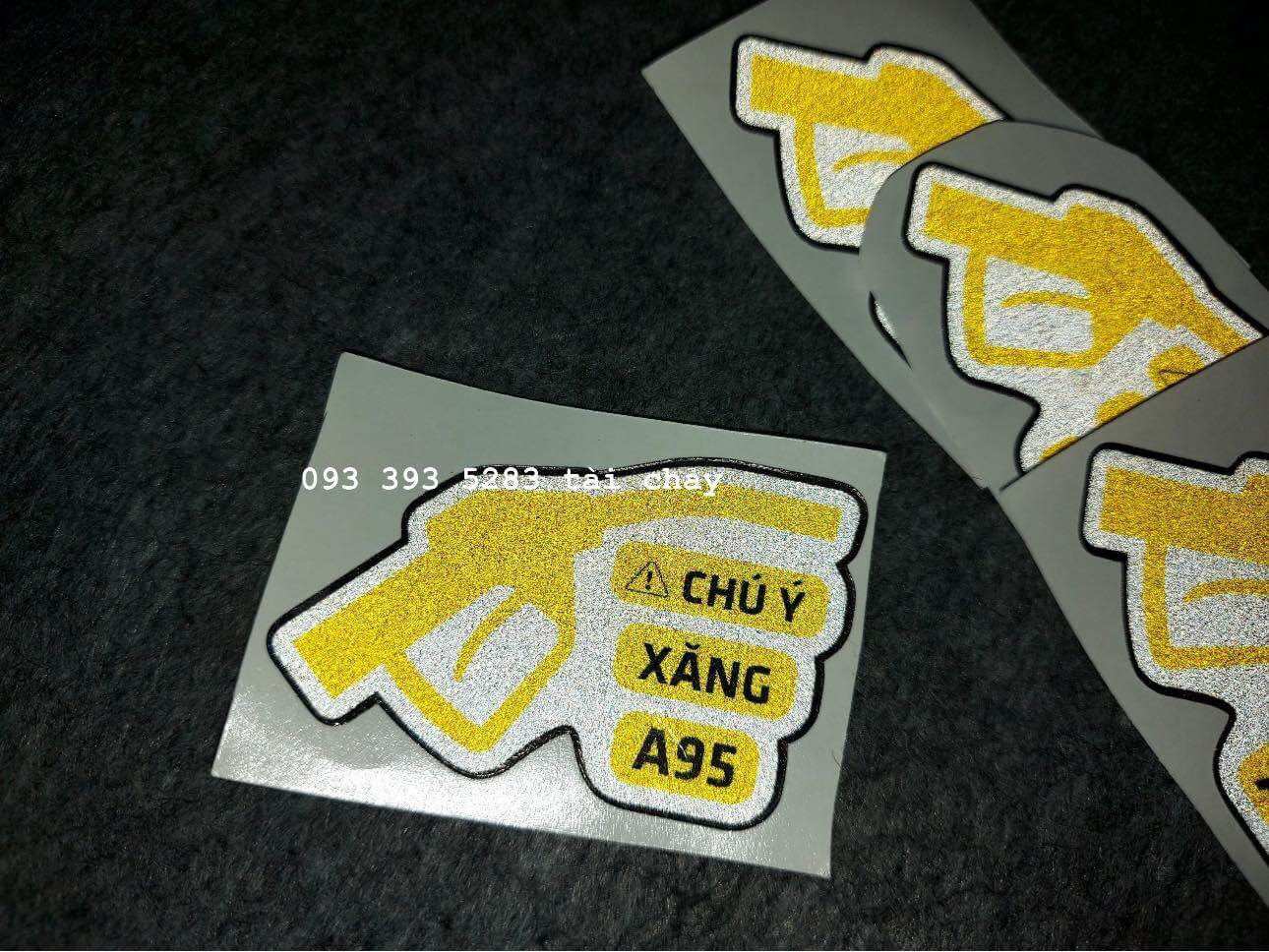 [ 1 MIÊNG ] TEM STICKER " VÒI XANG 95 " PHẢN QUANG DÁN TRANG TRÍ XE