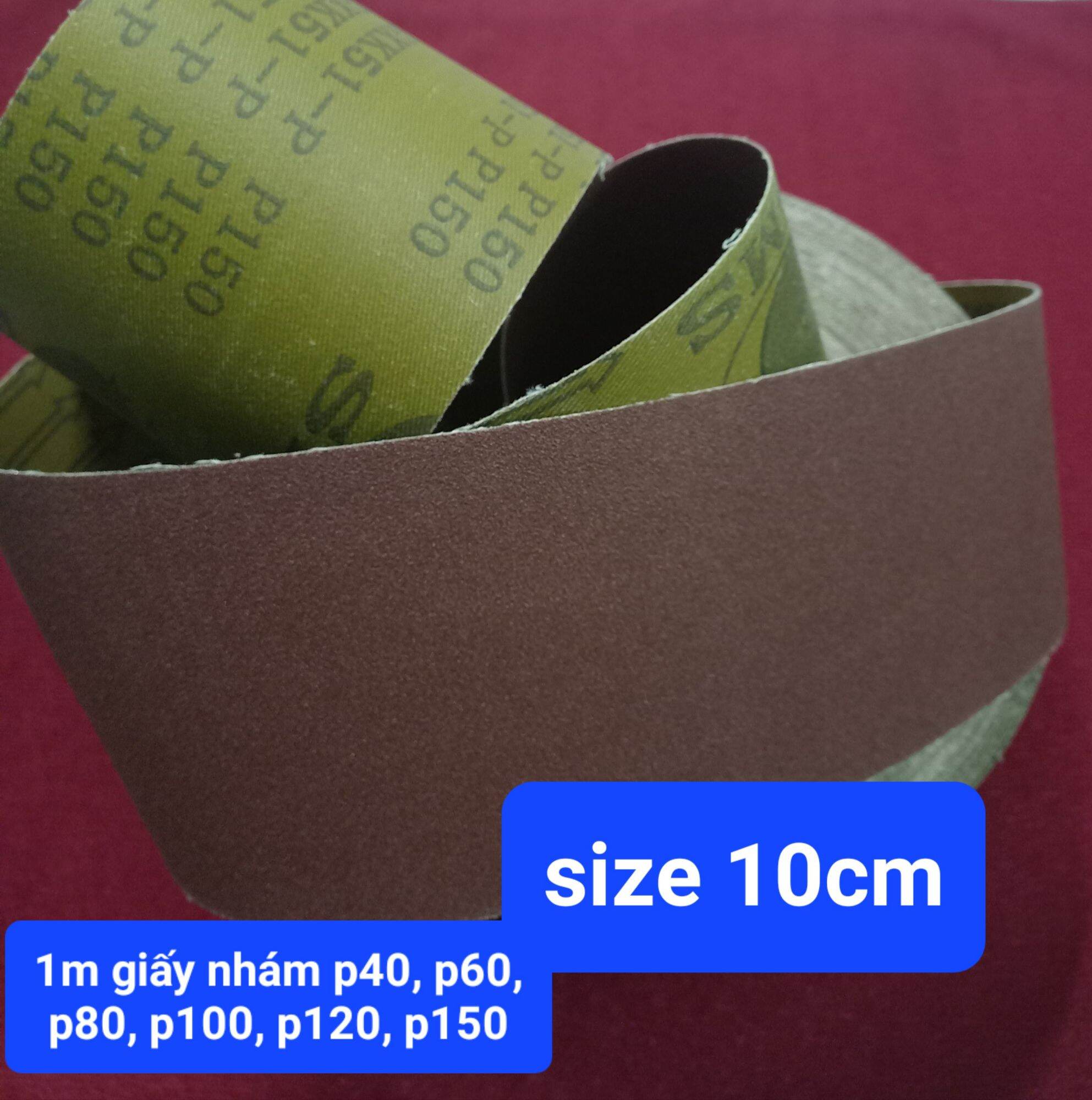 1m giấy nhám vải size 10cm với các độ nhám p40 p60 p80 p100 p120 p150