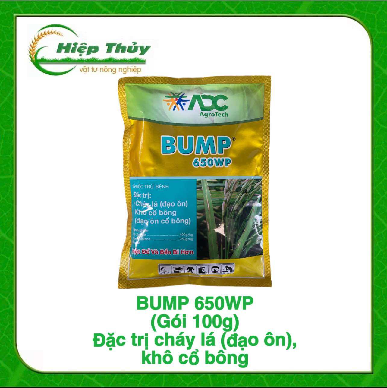 Bump 650wp adc gói 100g - trừ cháy lá, đạo ôn cổ bông