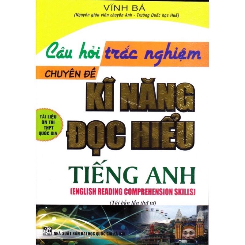 Sách: câu hỏi trắc nghiệm chuyên đề kỉ năng đọc hiểu tiếng anh