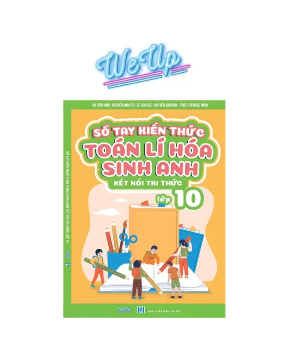 Sổ tay kiến thức toán lí hóa sinh anh lớp 10