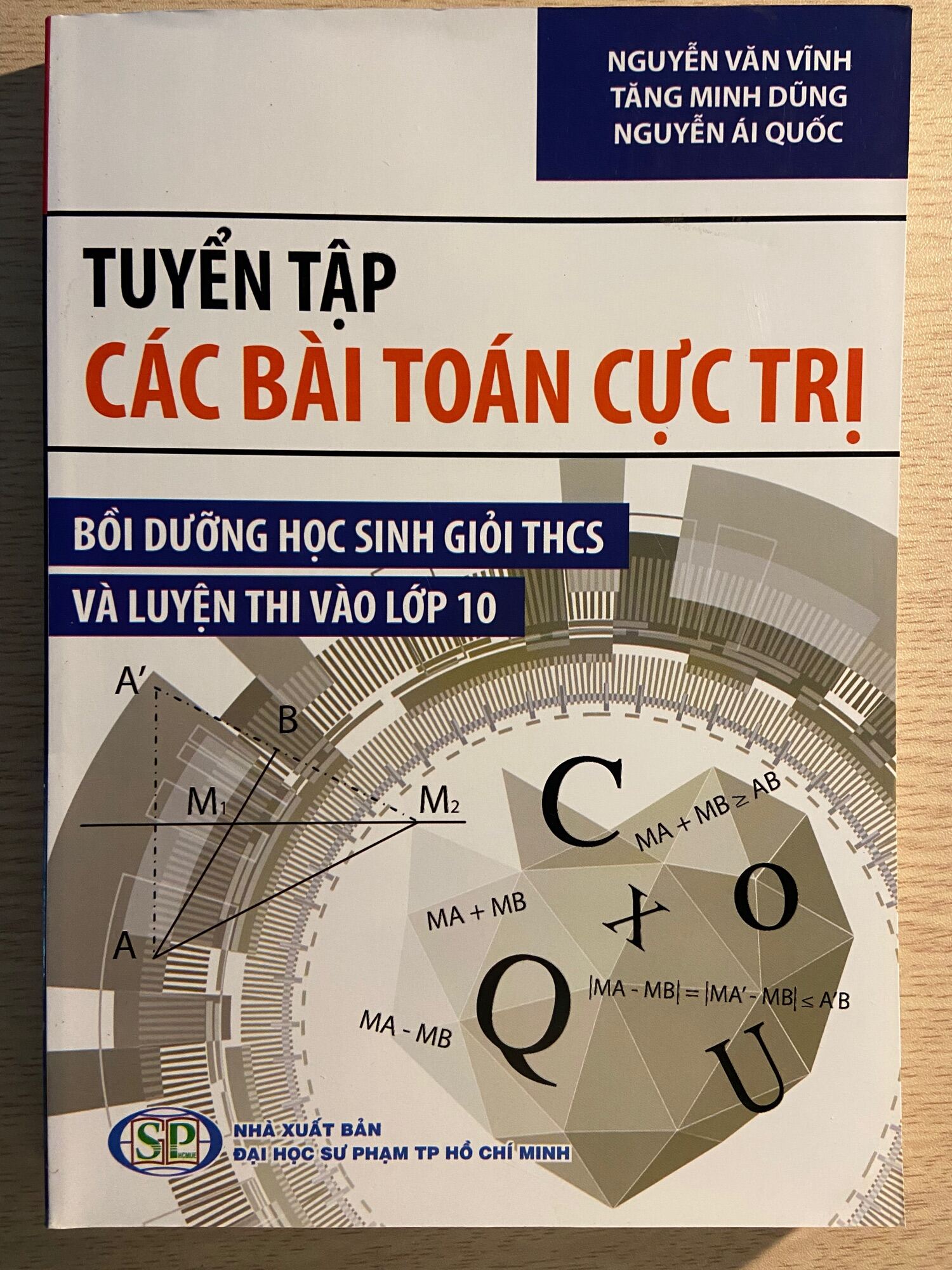 Tuyển tập các bài toán cực trị bồi dưỡng học sinh giỏi THCS và luyện thi vào lớp 10