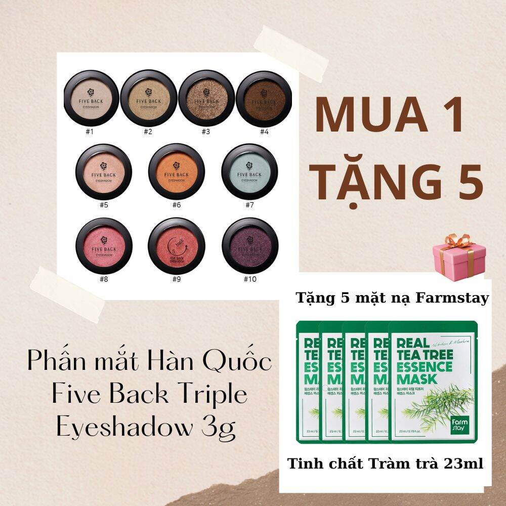 Mua 1 tặng 5 – Phấn mắt Hàn Quốc Five Back Triple Eyeshadow 3g tùy chọn màu tặng 5 miếng Mặt nạ tinh chất tràm trà Hàn Quốc Farmstay Real Tea Tree Essence Mask 23ml