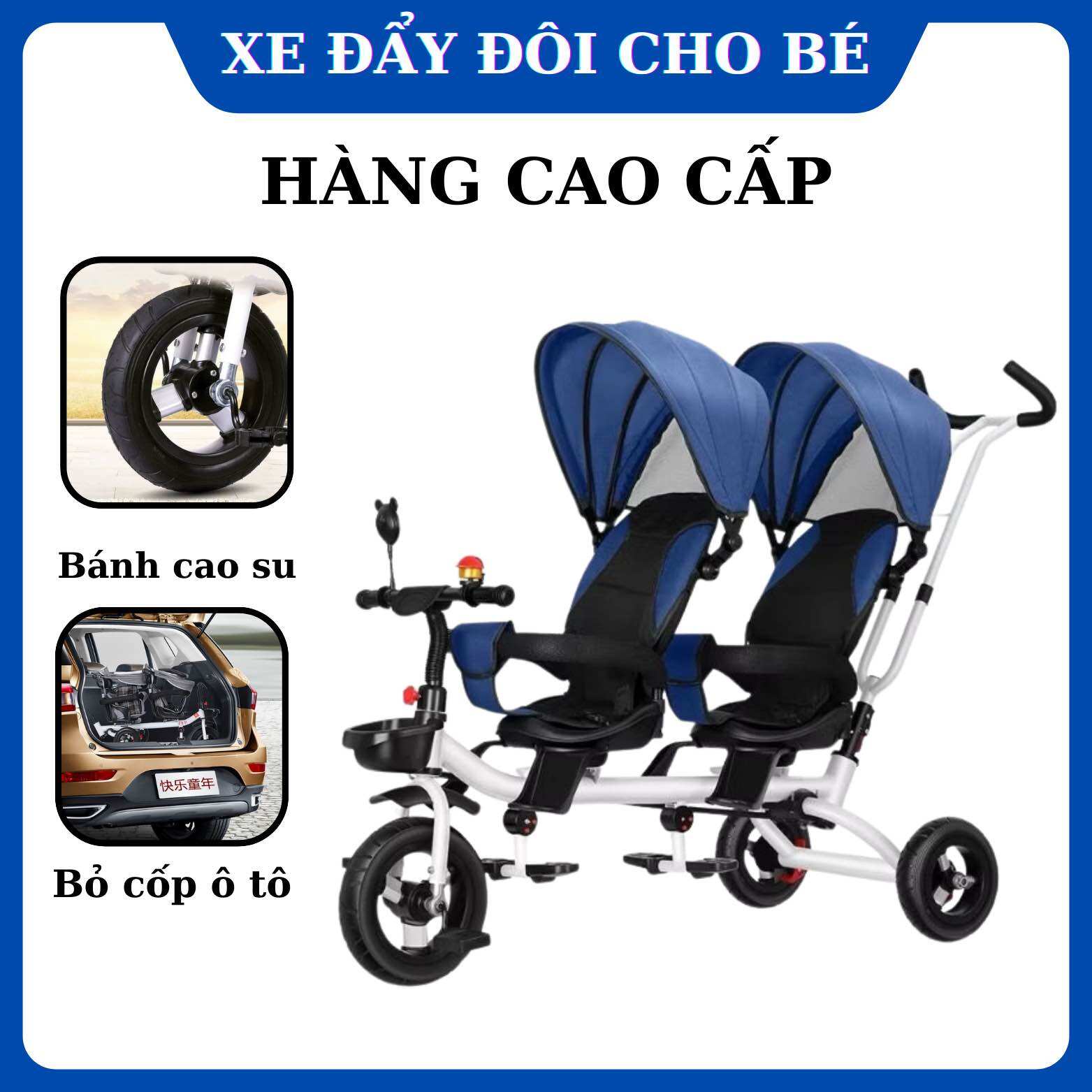 XE ĐẨY ĐÔI CHO BÉ ( HÀNG CAO CẤP ) Bánh Cao Su