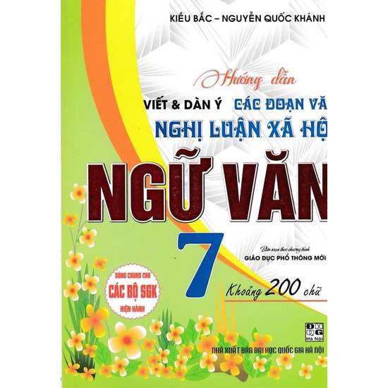 Sách - Hướng dẫn viết và dàn ý các đoạn văn nghị luận xã hội ngữ văn 7