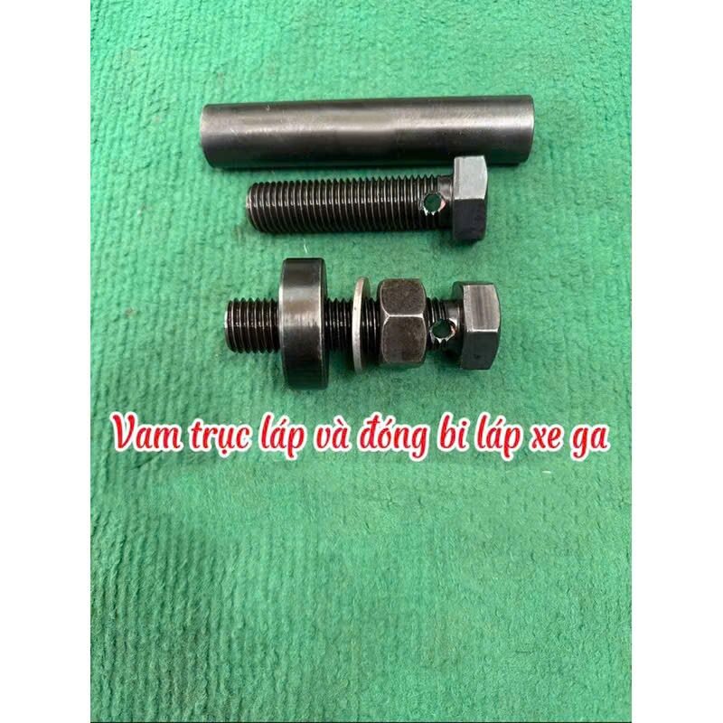 Vam trục láp xe ga và đóng bi láp 6204 xe ga đa năng
