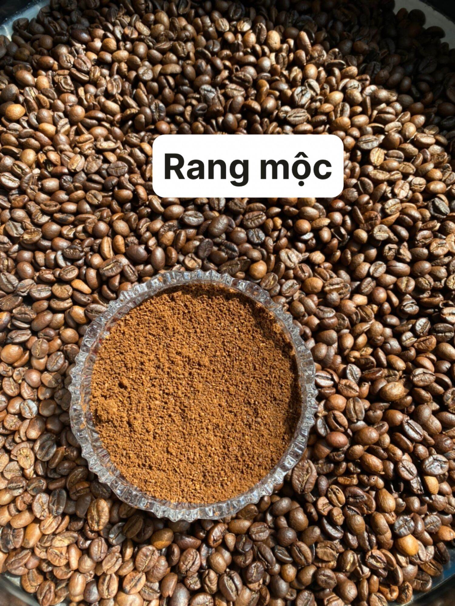 Cafe rang mộc. 70% Robusta & 30% Arabica