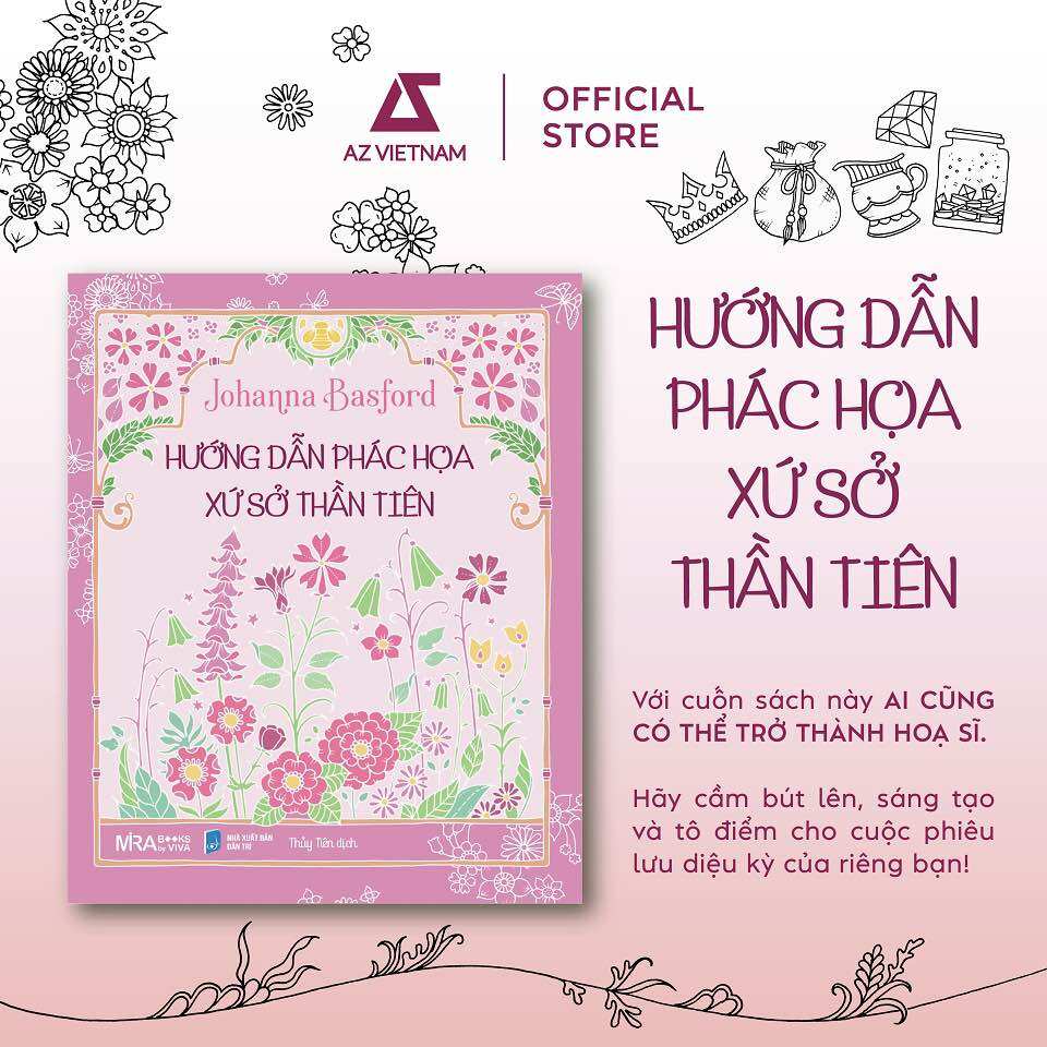 SÁCH TÔ MÀU : HƯỚNG DẪN PHÁC HOẠ XỨ SỞ THẦN TIÊN - Johanna Basford
