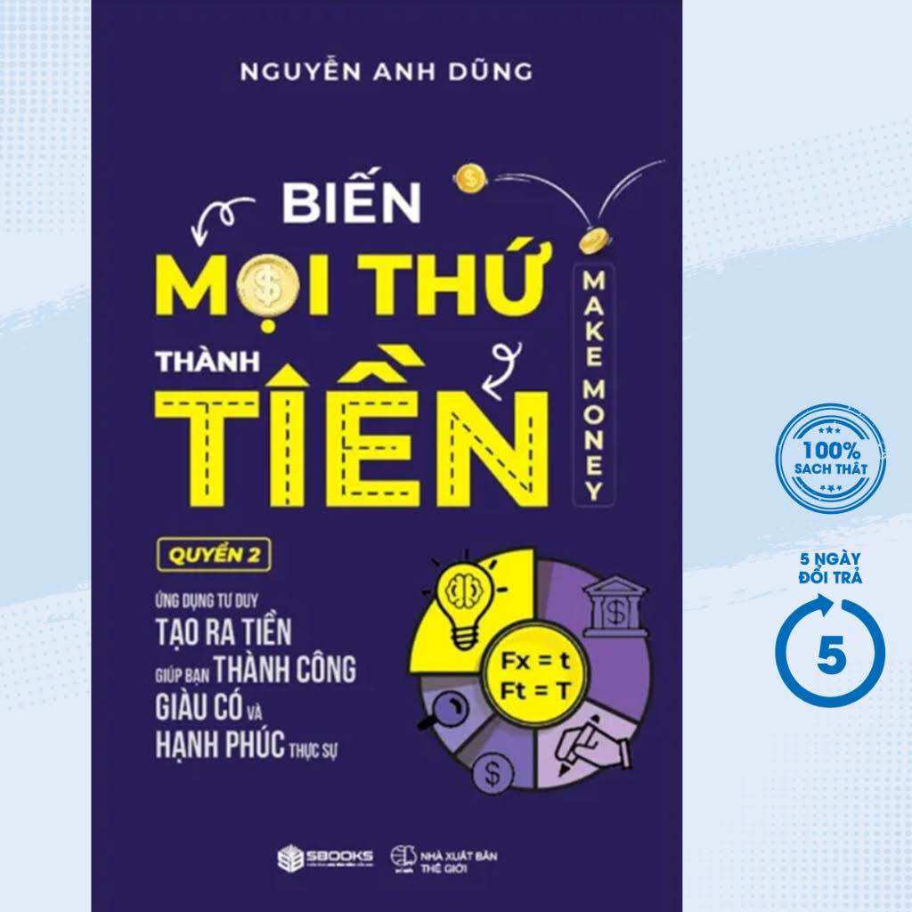Sách - biến mọi thứ thành tiền tập 2