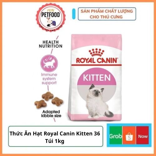 Thức Ăn Hạt Royal Canin Kitten 36 1kg -Túi zip bạc 1kg siêu tiết kiệm