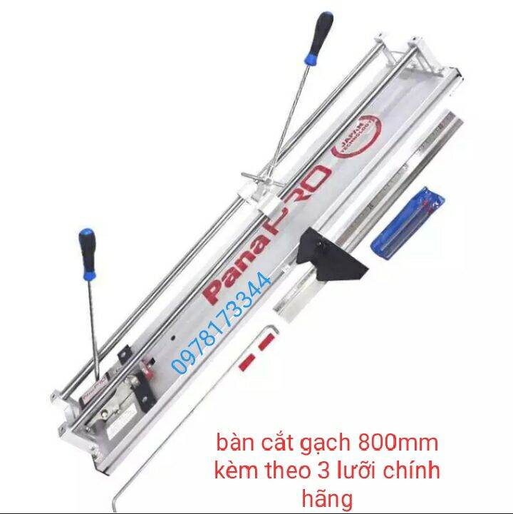 Bàn cắt gạch PANA-PRO    800mm 2 thanh kèm theo 3 lưỡi cây bút