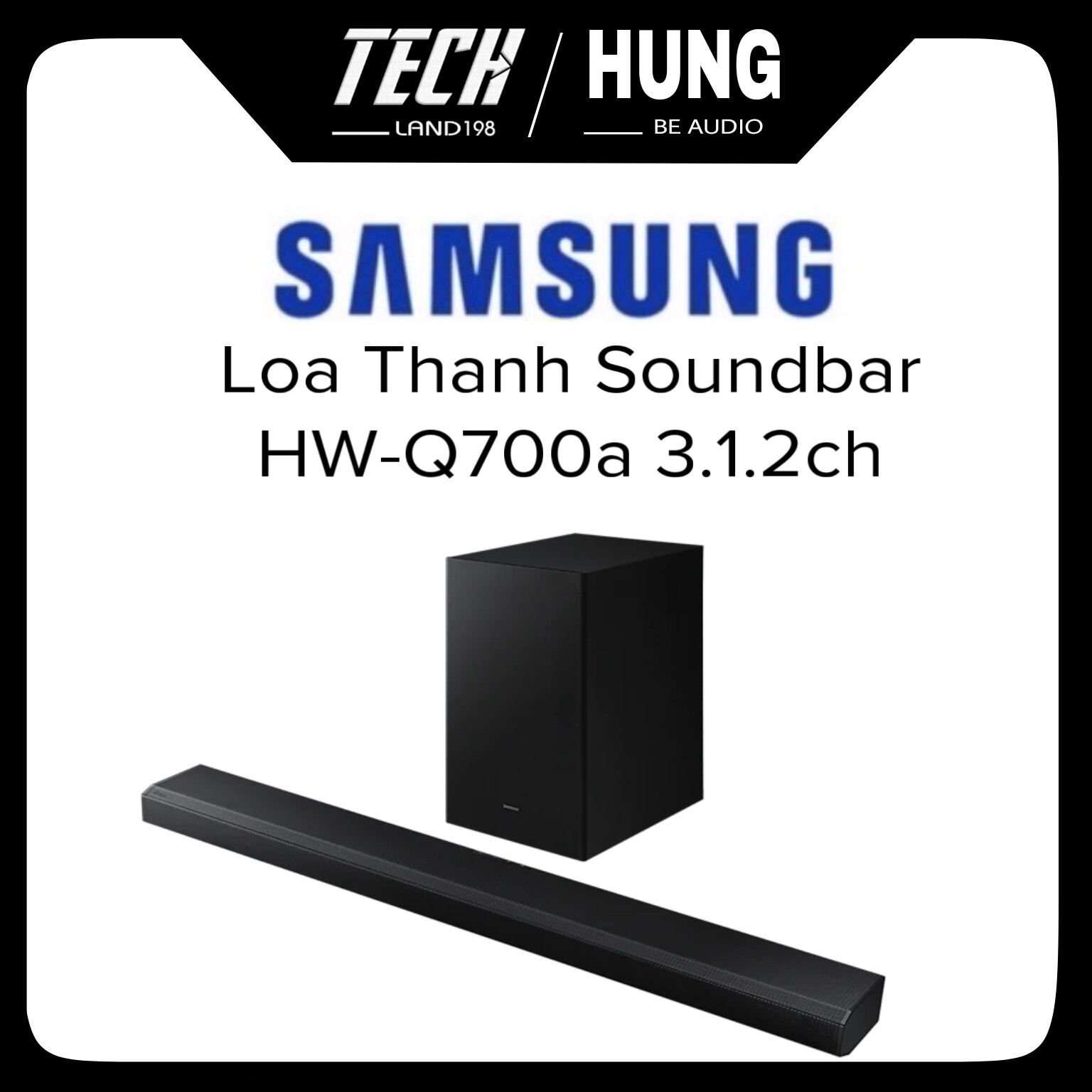 [Trả Góp 0%] Loa thanh Soundbar Samsung HW - Q700A  và Q700B 3.2.1ch 330W hàng chính hãng cao cấp