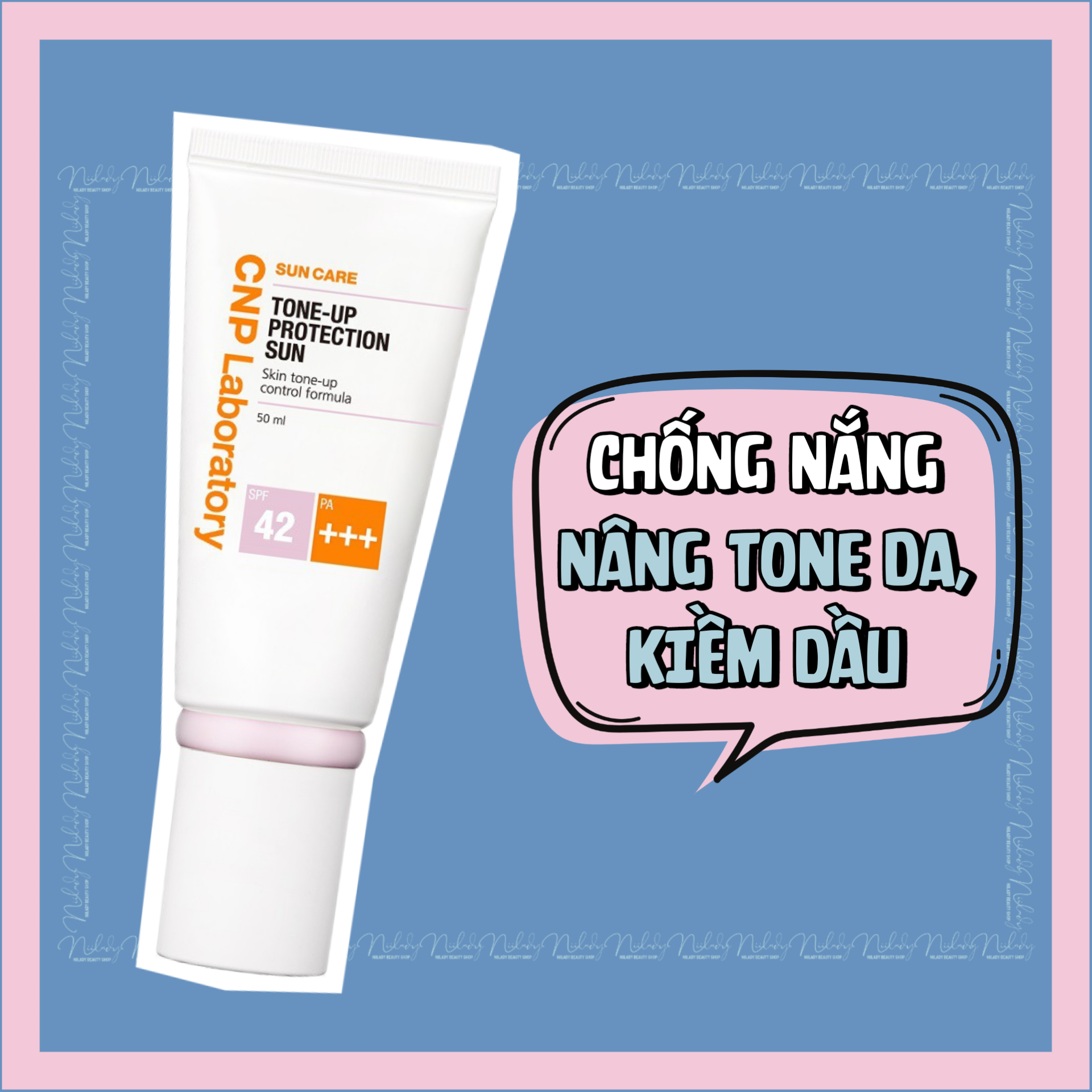 Kem chống nắng CNP Tone-Up Protection Sun (HSD 3/2025)