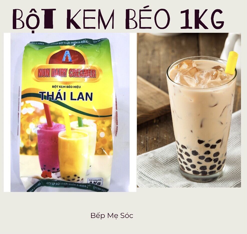 Bột kem béo thái lan 1kg tạo độ béo ngậy cho trà sữa