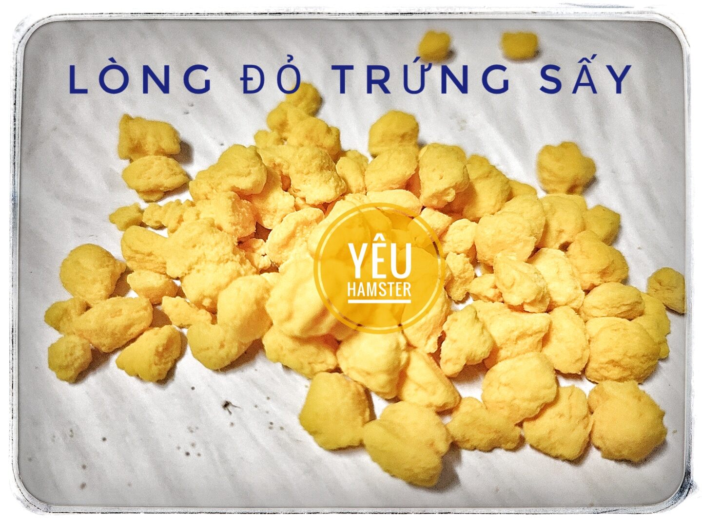 Lòng đỏ trứng sấy- Thức ăn dặm cho hamster, thú cưng...