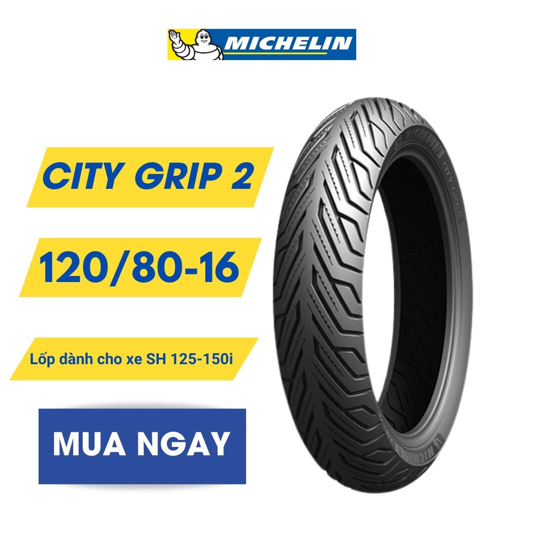 Vỏ lốp xe máy Michelin 120/80-16 TL CITY GRIP 2