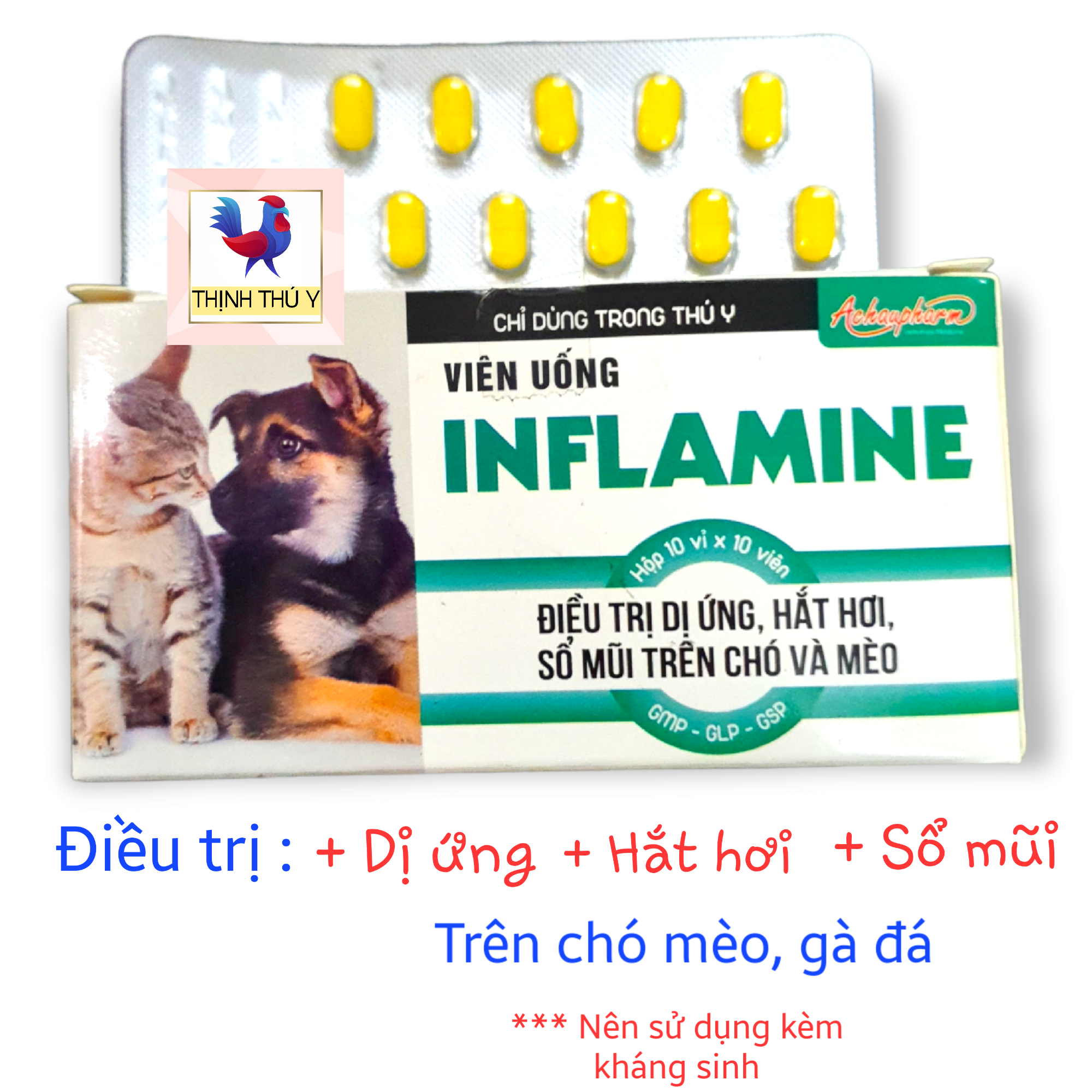 INFLAMINE  - Tr.i dị ứng, ngứa, hắt hơi, sổ mũi, chảy nước mắt trên chó mèo, gà đá