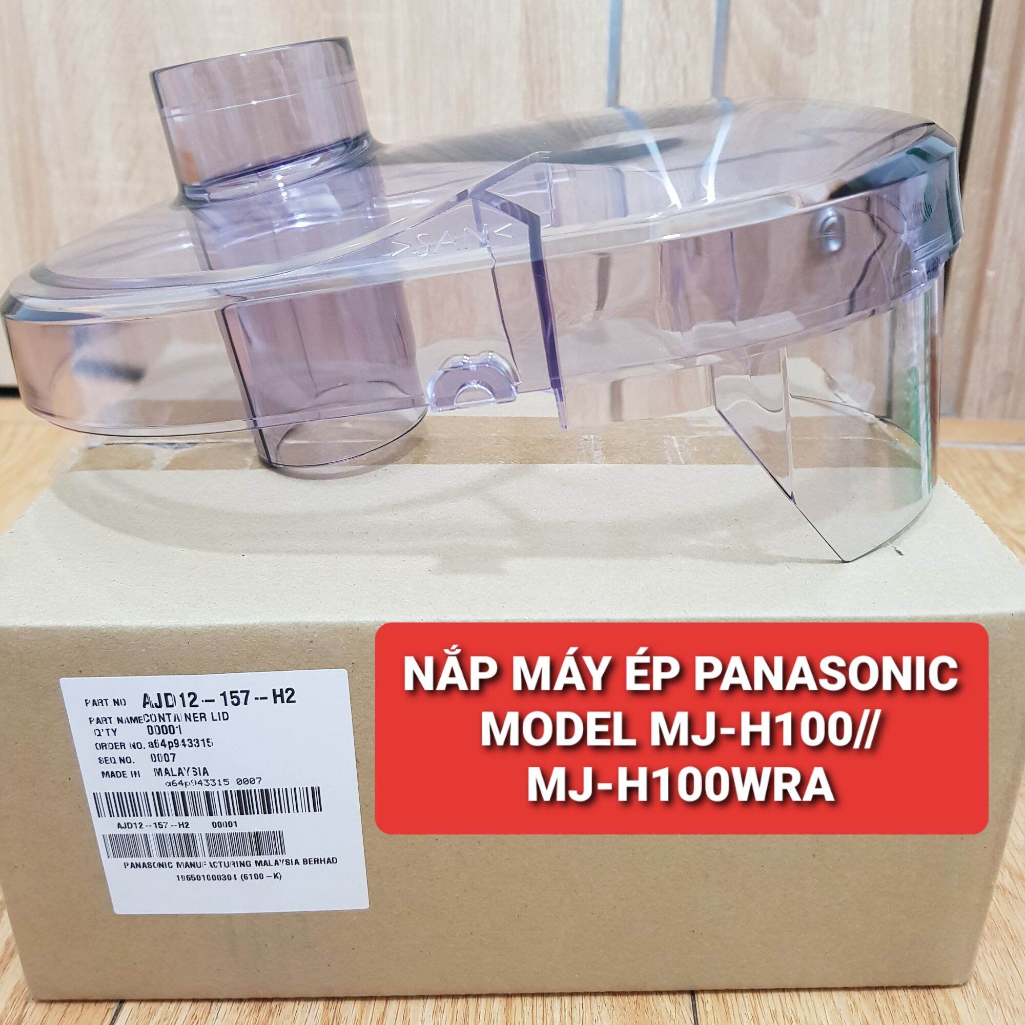 Phụ kiện nắp máy ép panasonic chính hãng model mj-h100//mj-h100wra