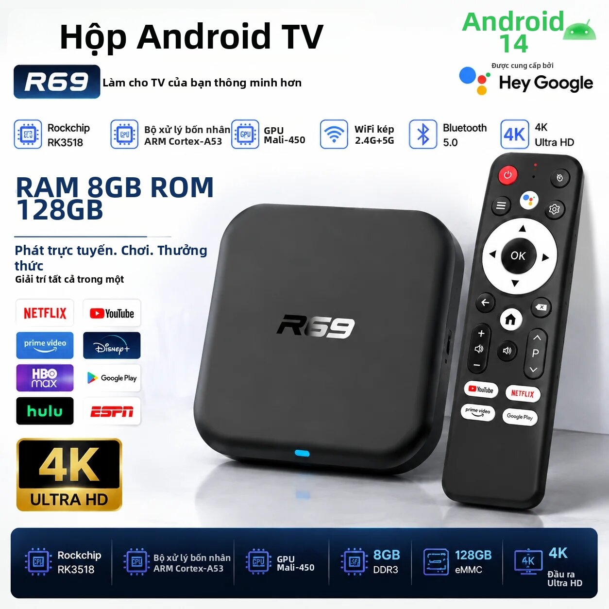 Hộp Tivi Thông Minh Android 14.0 R69-1 4K RK3518 8GB RAM 128GB ROM Bluetooth 5.0 WiFi 6 Hỗ Trợ Nhiều Ngôn Ngữ Toàn Cầu Với Trợ Lý Giọng Nói