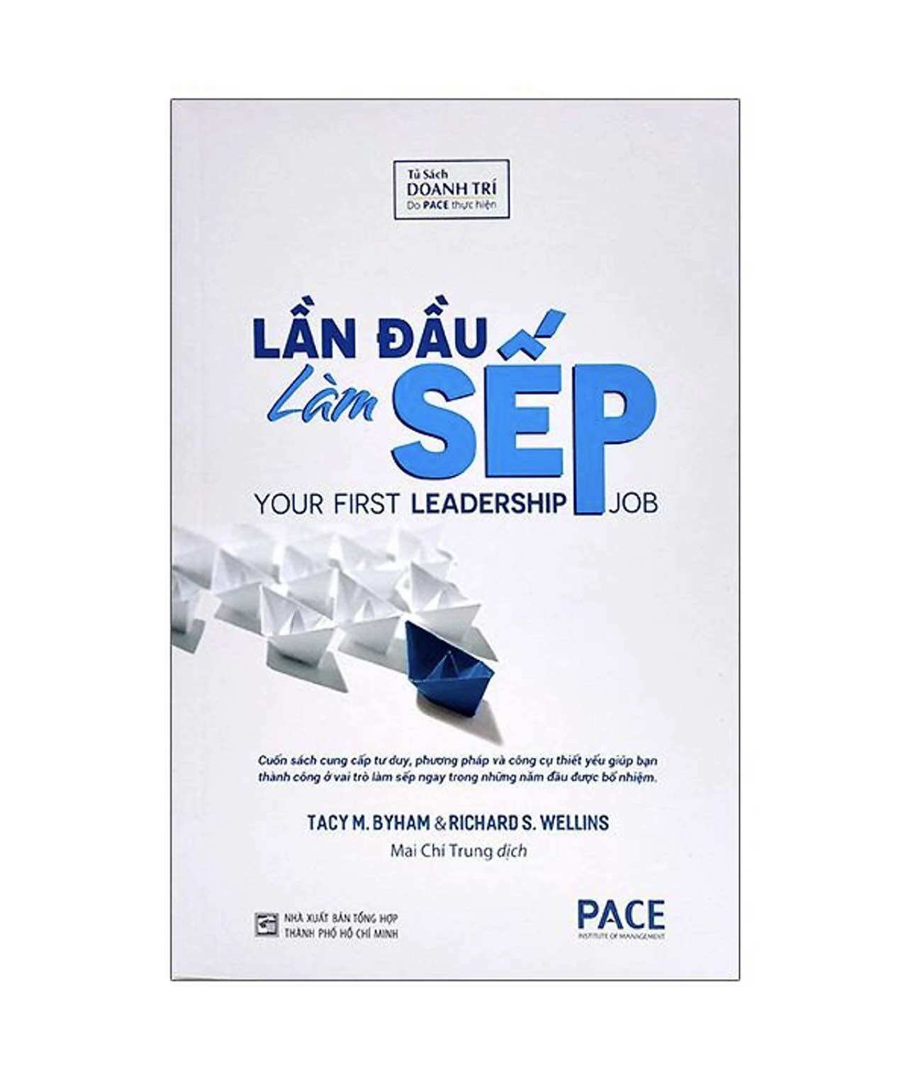 Lần Đầu Làm Sếp - Your First Leadership Job